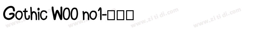 Gothic W00 no1字体转换